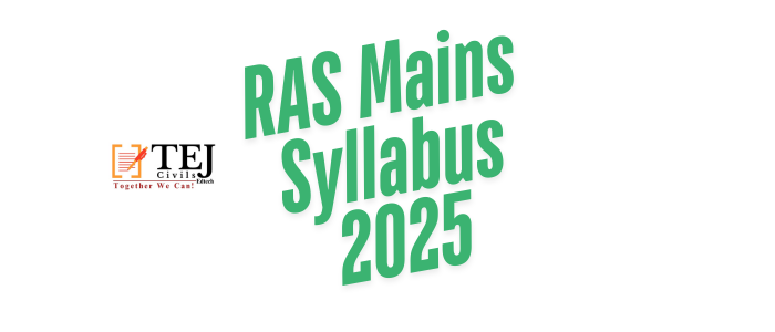 RAS Mains Syllabus 2025: Your Ultimate Guide