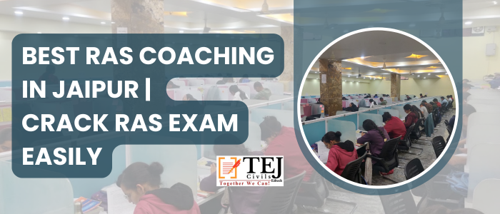 Best RAS Coaching in Jaipur | Crack RAS Exam Easily