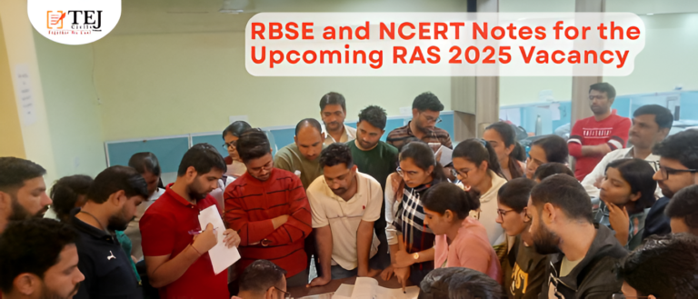 RBSE and NCERT Notes for the Upcoming RAS 2025 Vacancy